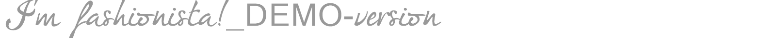 I'm fashionista! font preview